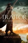 Alwyn Hamilton - Traitor to the Throne