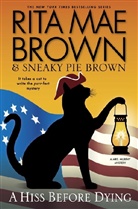 Rita Mae Brown, Sneaky Pie Brown - A hiss Before Dying