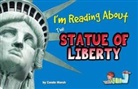 Carole Marsh - I'm Reading about the Statue of Liberty