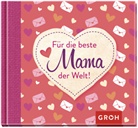 Groh Verlag, Joachi Groh, Joachim Groh, Groh Verlag - Für die beste Mama der Welt