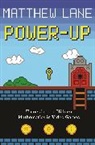 Matthew Lane, Lane Matthew - Power-Up