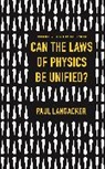 P. Langacker, Paul Langacker, Langacker Paul - Can the Laws of Physics Be Unified?