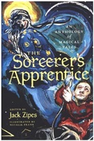 Jack Zipes, Jack Zipes Jacked, Natalie Frank, Jack Zipes - Sorcerer''s Apprentice