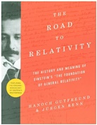 Hanoch Gutfreund, Hanoch Renn Gutfreund, Gutfreund Hanoch, Jurgen Renn, Jürgen Renn - Road to Relativity
