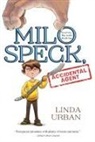Linda Urban - Milo Speck, Accidental Agent