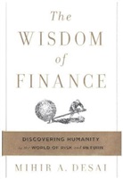 Mihir Desai - The Wisdom of Finance