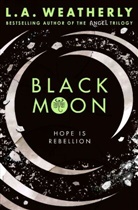 LA WEATHERLY, L. A. Weatherly, L.A. Weatherly - Black Moon
