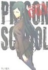 Akira Hiramoto - Prison School