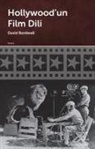 David Bordwell - Hollywoodun Film Dili