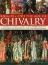 Charles Phillips, Phillips Charles - Knights & the Age of Chivalry