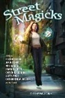 Elaine Bergstrom, Max Allan Collins, Peter David, Mark Dawidziak, Chuck Dixon, P.N. Elrod... - Street Magicks