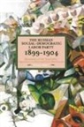 Richard Mullin, Mullin Richard, Richard Mullin, Richard Mullin - The Russian Social-Democratic Labour Party, 1899-1904