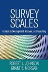 Robert L. Johnson, Robert L. (University of South Carolina Johnson, Grant B. Morgan, Grant B. (Baylor University Morgan - Survey Scales