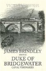 Victoria Owens - James Brindley and the Duke of Bridgewater