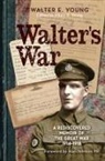 Walter Young, Walter D. E. Young - Walter's War