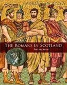 Frances Jarvie - The Romans in Scotland