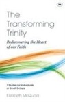 Elizabeth McQuoid, Elizabeth (Author) McQuoid - The Transforming Trinity - Study Guide