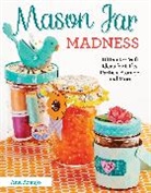 Ana Araujo, Araujo Ana - Mason Jar Madness