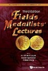 Daniel Iagolnitzer &amp; Michael Atiyah, Michael Atiyah, Chi Tat Chong, Chitat Chong, Daniel Iagolnitzer - FIELDS MEDALLISTS LECT (3RD ED)