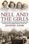 Jeanne Gask - Nell and the Girls