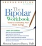 Monica Ramirez Basco, Monica Ramirez (National Institutes of Health Basco, Monica Ramirez Basco, Monica (National Institutes of Health Ramirez Basco - The Bipolar Workbook, Second Edition