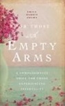 Emily Harris Adams, Emily Harris Adams - For Those with Empty Arms