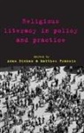 Adam Dinham, Adam Dinham, Adam (Goldsmiths Dinham, Matthew Francis, Matthew (Lancaster University) Francis - Religious Literacy in Policy and Practice