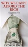 Andrew Sayar, Andrew Sayer, Andrew (Lancaster University) Sayer - Why We Can't Afford the Rich