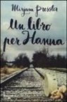 Mirjam Pressler - Un libro per Hanna