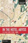 Robert Lanning, Robert D. Lanning - In The Hotel Abyss: An Hegelian-marxist Critique Of Adorno