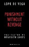 Lope De Vega, Lope De Vega - Punishment without Revenge