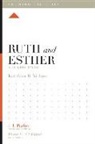 Kathleen Nielson, Kathleen B. Nielson, Lane T Dennis, Lane T. Dennis, Dane Ortlund, Dane C Ortlund... - Ruth and Esther