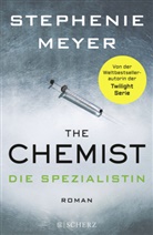 Stephenie Meyer - The Chemist - Die Spezialistin