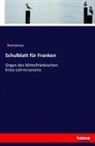 Anonym, Anonymus - Schulblatt für Franken
