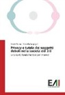 Graziella Sangrigoli, David Tutino, Davide Tutino - Privacy e tutela dei soggetti deboli nella società del 3.0