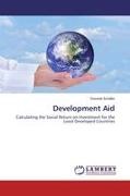 Dominik Schäfer - Development Aid Calculating the Social Return on Investment for the Least Developed Countries