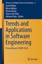 Jezreel Mejia, Jezrell Mejia, Mirn Muñoz, Mirna Muñoz, Adriana Peña, Álvaro Rocha... - Trends and Applications in Software Engineering
