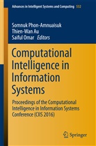 Thien Wan Au, Thien-Wa Au, Thien-Wan Au, Saiful Omar, Somnuk Phon-Amnuaisuk - Computational Intelligence in Information Systems