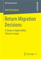 Ruth Achenbach, Steffen Hillmert - Return Migration Decisions