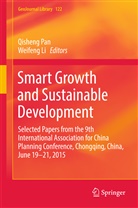 Li, Li, Weifeng Li, Qishen Pan, Qisheng Pan - Smart Growth and Sustainable Development