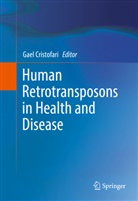 Gae Cristofari, Gael Cristofari - Human Retrotransposons in Health and Disease