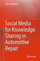 Patric Finkbeiner - Social Media for Knowledge Sharing in Automotive Repair