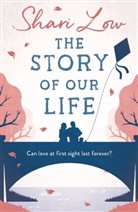 Shari Low, Low Shari - The Story of Our Life