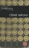 Georges Simenon, Georges Simenon, Georges (1903-1989) Simenon, Simenon-g - Crime impuni