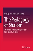 KAAK, Kaak, Paul Kaak, HeeKa Lee, HeeKap Lee - The Pedagogy of Shalom