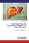 Shehu Akuyam - Understanding the Biochemical Markers of Liver Diseases