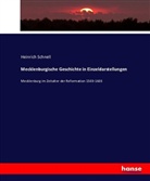 Heinrich Schnell - Mecklenburgische Geschichte in Einzeldarstellungen