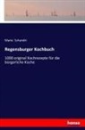 Marie Schandri - Regensburger Kochbuch