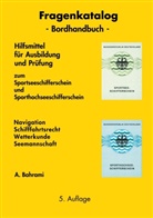 A Bahrami, A. Bahrami - Fragenkatalog zum Sportseeschifferschein und Sporthochseeschifferschein