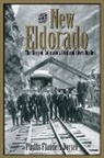 Phyllis Flanders Dorset - The New Eldorado
